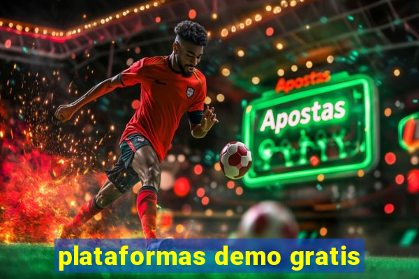 plataformas demo gratis